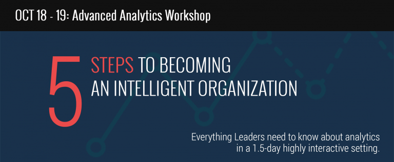 Advanced Analytics: 5 Steps to Becoming an Intelligent Organization