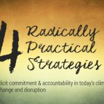 4 radically practical strategies